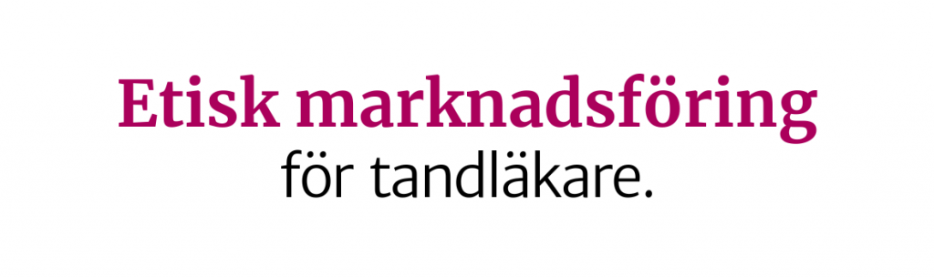 tandlakare_etisk_marknadsforing_inlagg